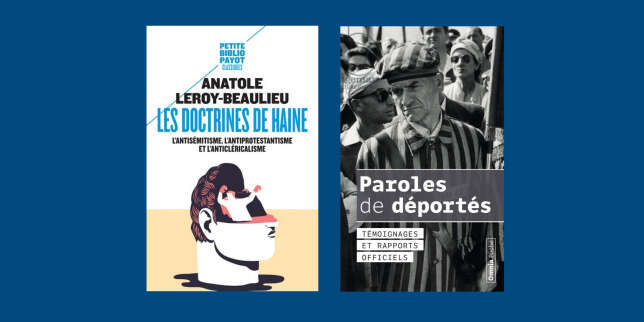 Anatole Leroy-Beaulieu, « Paroles de déportés » : la chronique « poches » de François Angelier