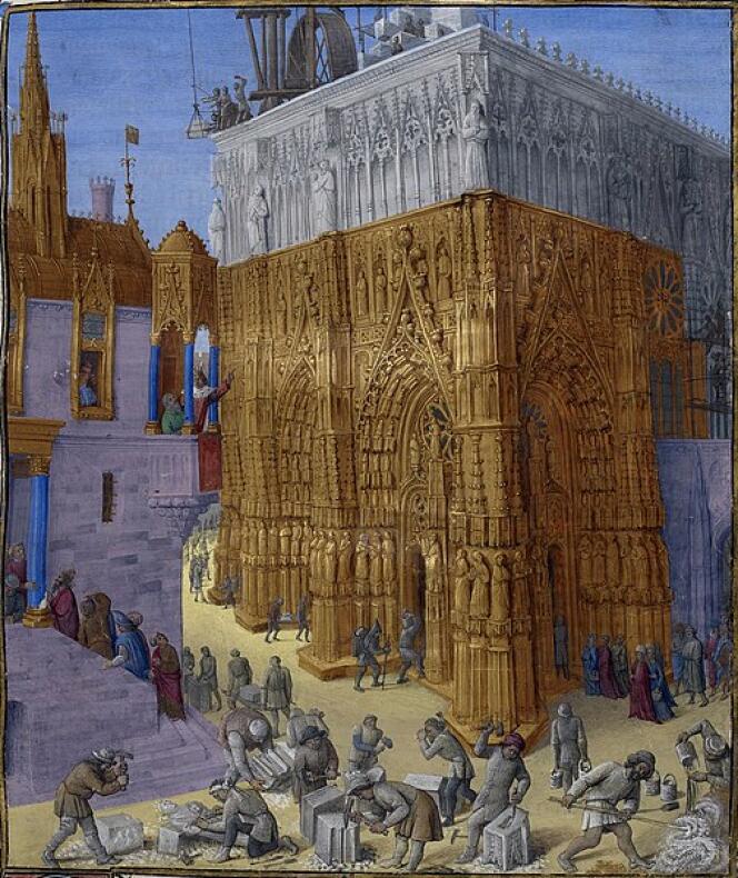 « L’édification du Temple de Jérusalem », par Jean Fouquet (1460).