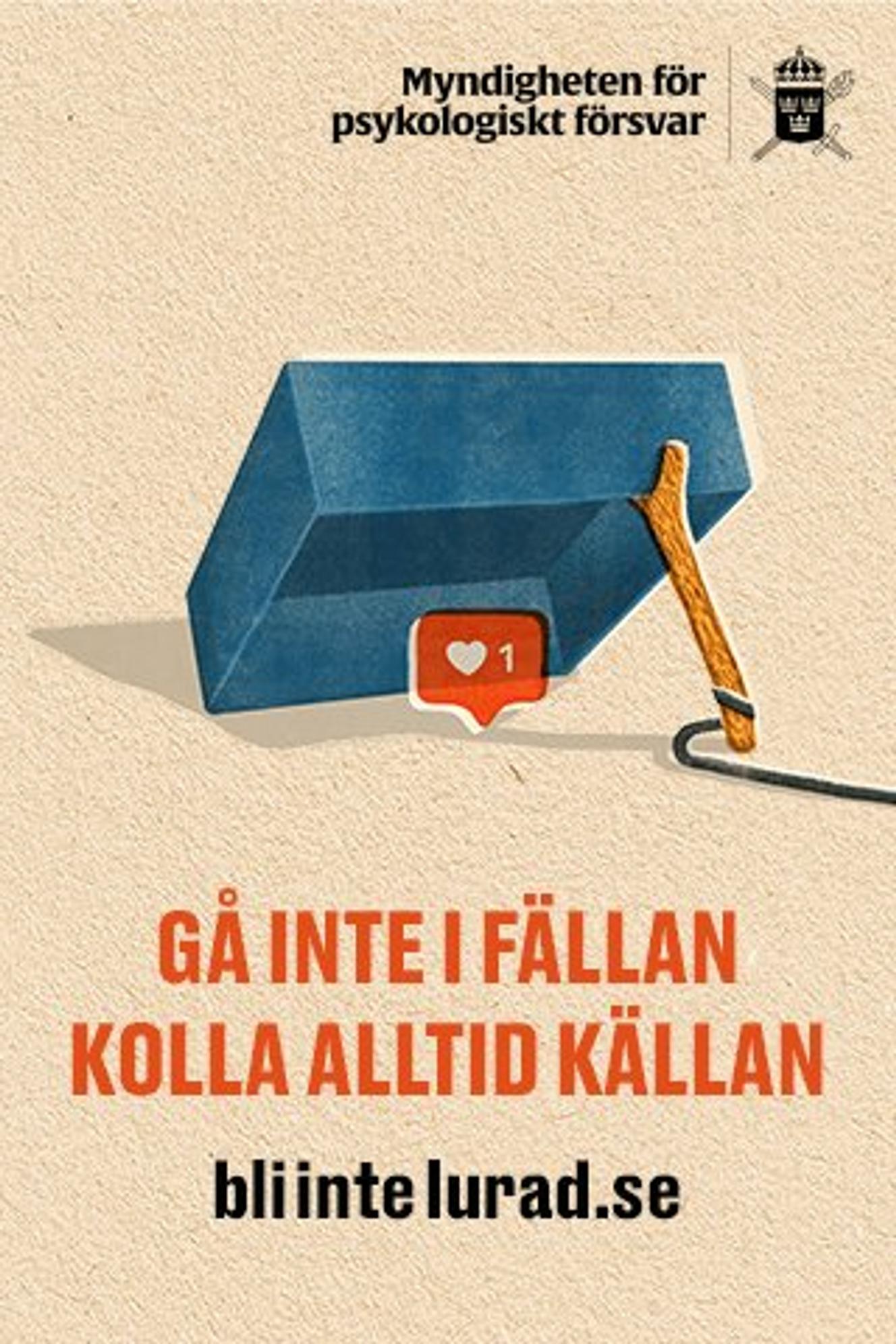 L’une des affiches de campagne de lutte contre la désinformation de l’Agence pour la défense psychologique.