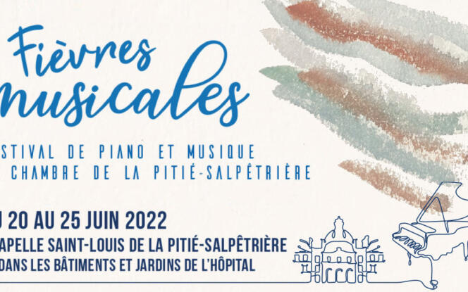 Affiche du festival Les Fièvres musicales à la Pitié-Salpêtrière, à Paris.