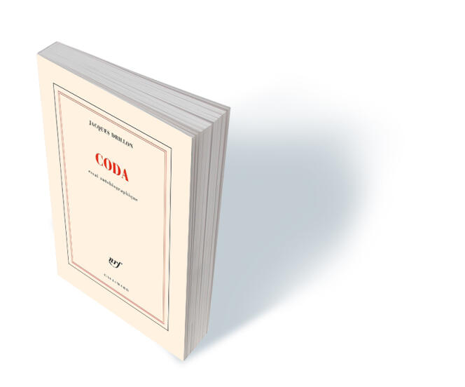« Coda. Essai autobiographique », de Jacques Drillon, Gallimard, 354 p., 23 €, numérique 17 €.