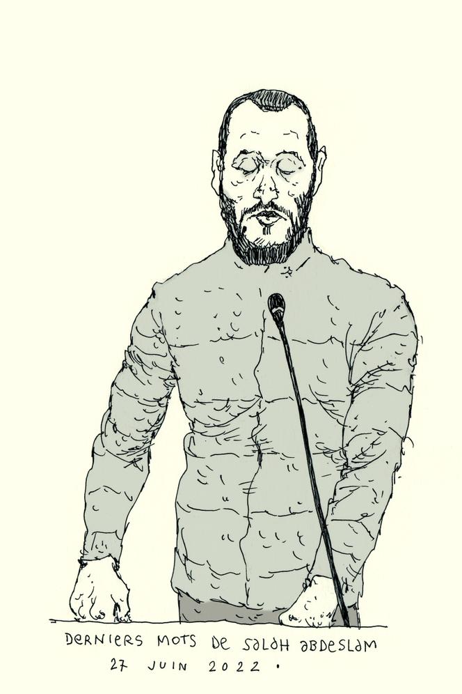 Dessin d’audience : Salah Abdeslam le 27 juin 2022, à la cour d’assises spéciale de Paris.