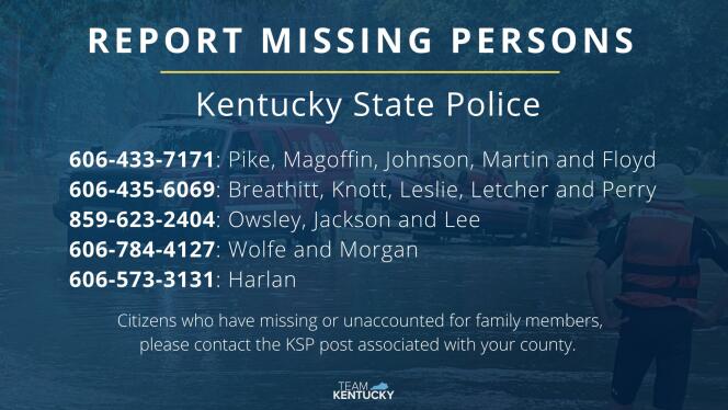 Encore de nombreuses personnes sont toujours portées disparues dans l’est du Kentucky.