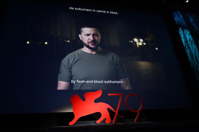 A video by Volodymyr Zelensky was released at the opening of the 79th edition of the Venice Film Festival on August 31, 2022.