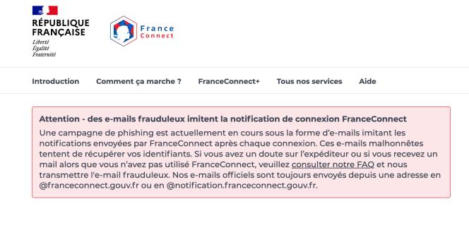 Outre une information à ses usagers, FranceConnect assure avoir pris des « mesures de sécurisation renforcées ». 