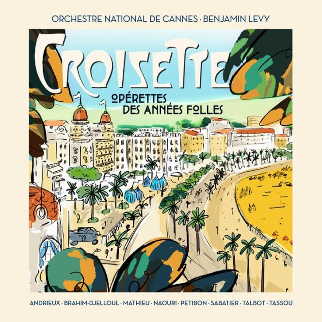 Pochette de l’album « Croisette », par l’Orchestre national de Cannes.