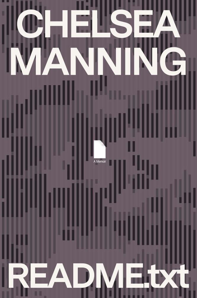 « README.txt », de Chelsea Manning (Fayard, 320 pages, 22 euros).