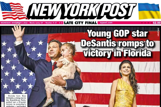 Au lendemain des midterms, le 9 novembre, le « New York Post » salue la victoire de Ron DeSantis avec un titre très élogieux : « DeFuture ».