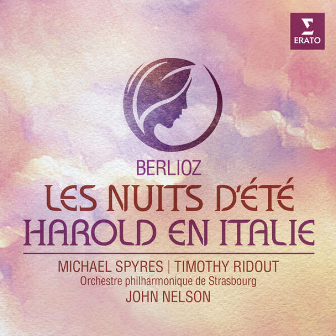 Cover of the album “Les Nuits d'été – Harold en Italie”, by Berlioz with Michael Spyres and John Nelson.