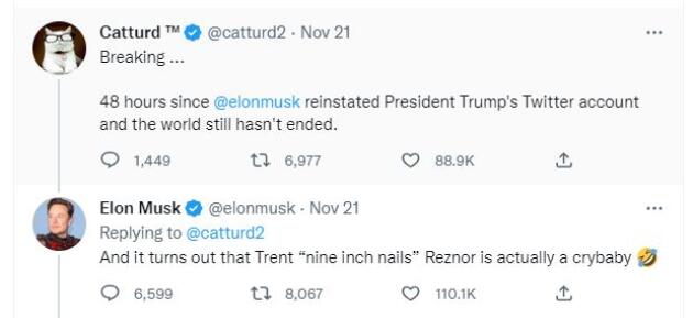 « 48 heures après le retour du compte de Donald Trump sur Twitter, le monde ne s’est toujours pas écroulé. »
– « Et on découvre que Trent Reznor de Nine Inch Nails [qui a quitté Twitter pour protester contre les choix d’Elon Musk] est un pleurnicheur. »