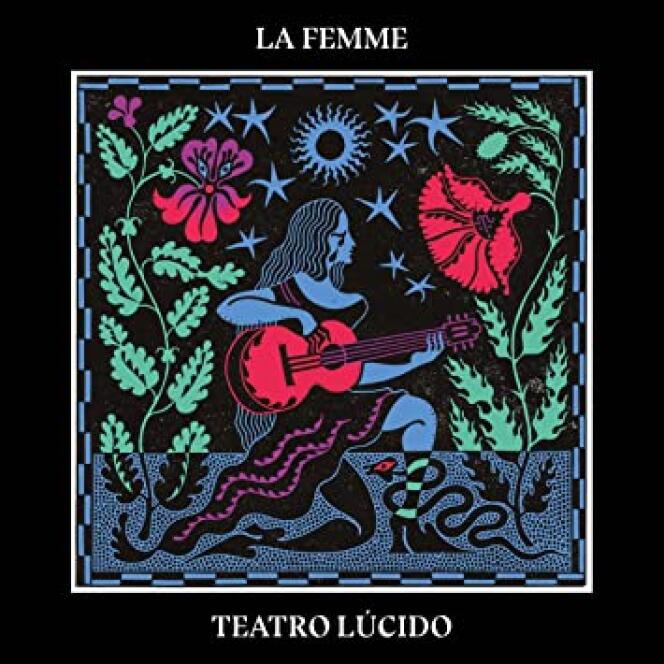Pochette de « Teatro Lucido », de La Femme.