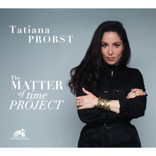 Pochette de l’album « The Matter of Time Project », de Tatiana Probst.