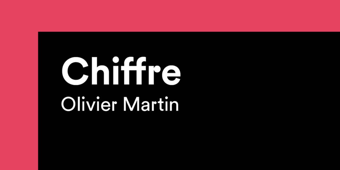 « Chiffre », un livre pour comprendre ce que chiffrer veut vraiment dire
