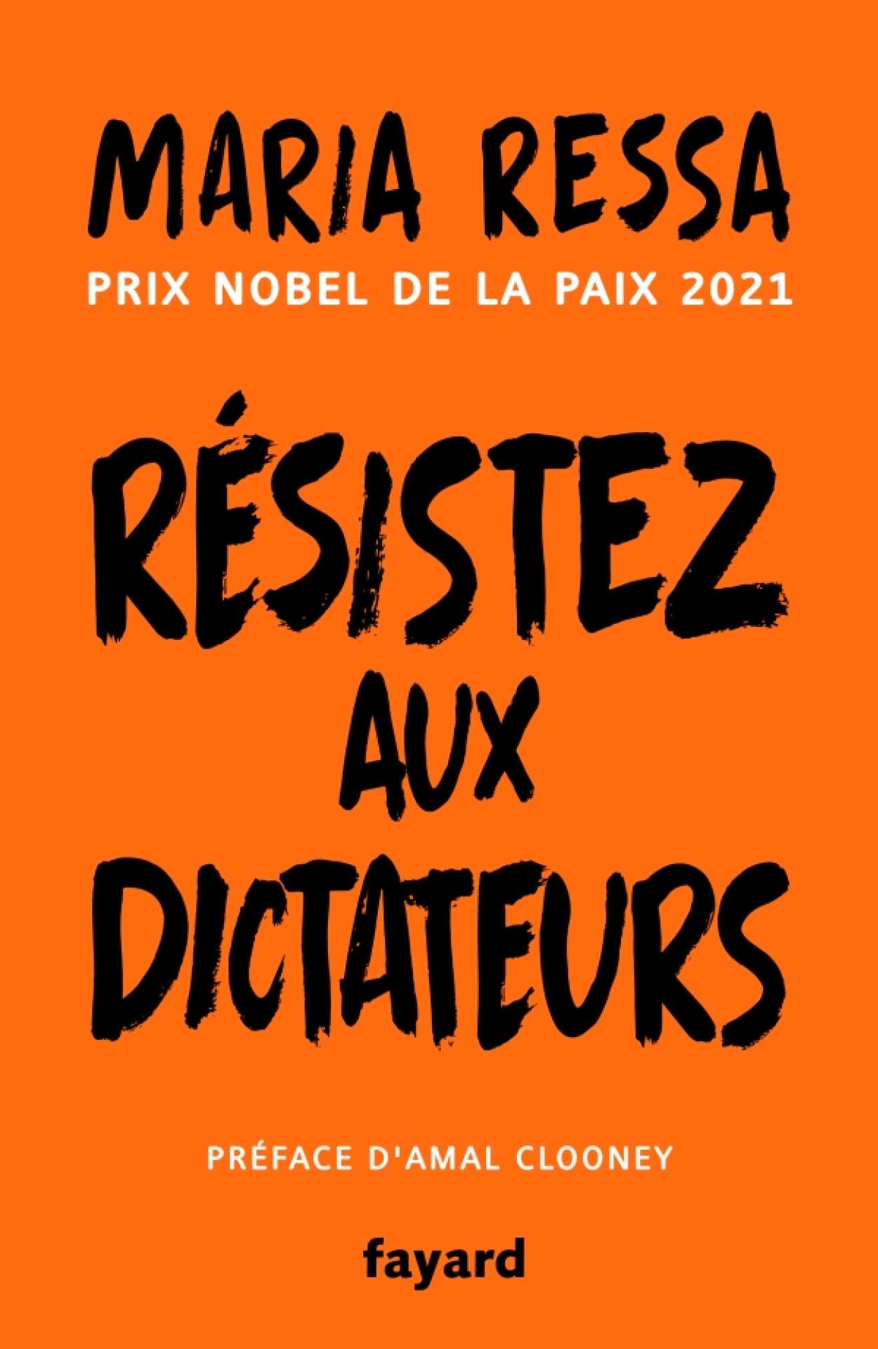 « Résistez aux dictateurs », de Maria Ressa, Fayard, 336 p., 23 €.