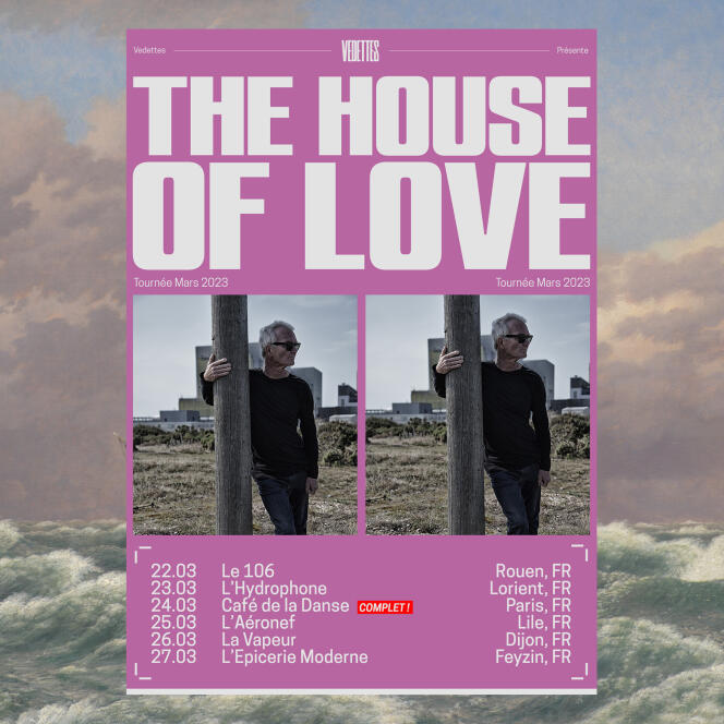 Poster of the French tour of The House of Love.