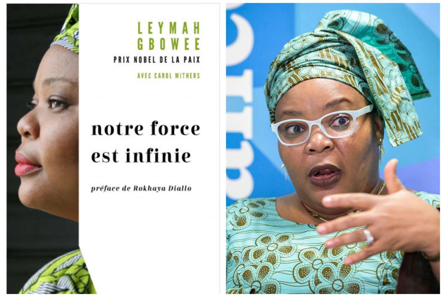 « Notre force est infinie », de Leymah Gbowee : le courage d’une femme dans la guerre