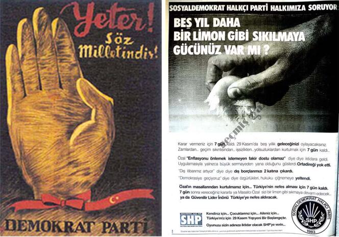 Los carteles de campaña del Partido Democrático Turco para las elecciones legislativas de 1950 (izquierda) y del Partido Popular Socialdemócrata para las de 1987 (derecha).