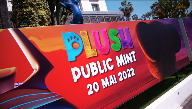 Le projet Plush avait fait l’objet d’une campagne de publicité lors du Festival de Cannes, en mai 2022.