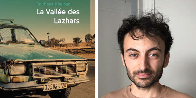 « La Vallée des Lazhars », de Soufiane Khaloua : une histoire d’amour et de lutte entre deux clans à la frontière est du Maroc