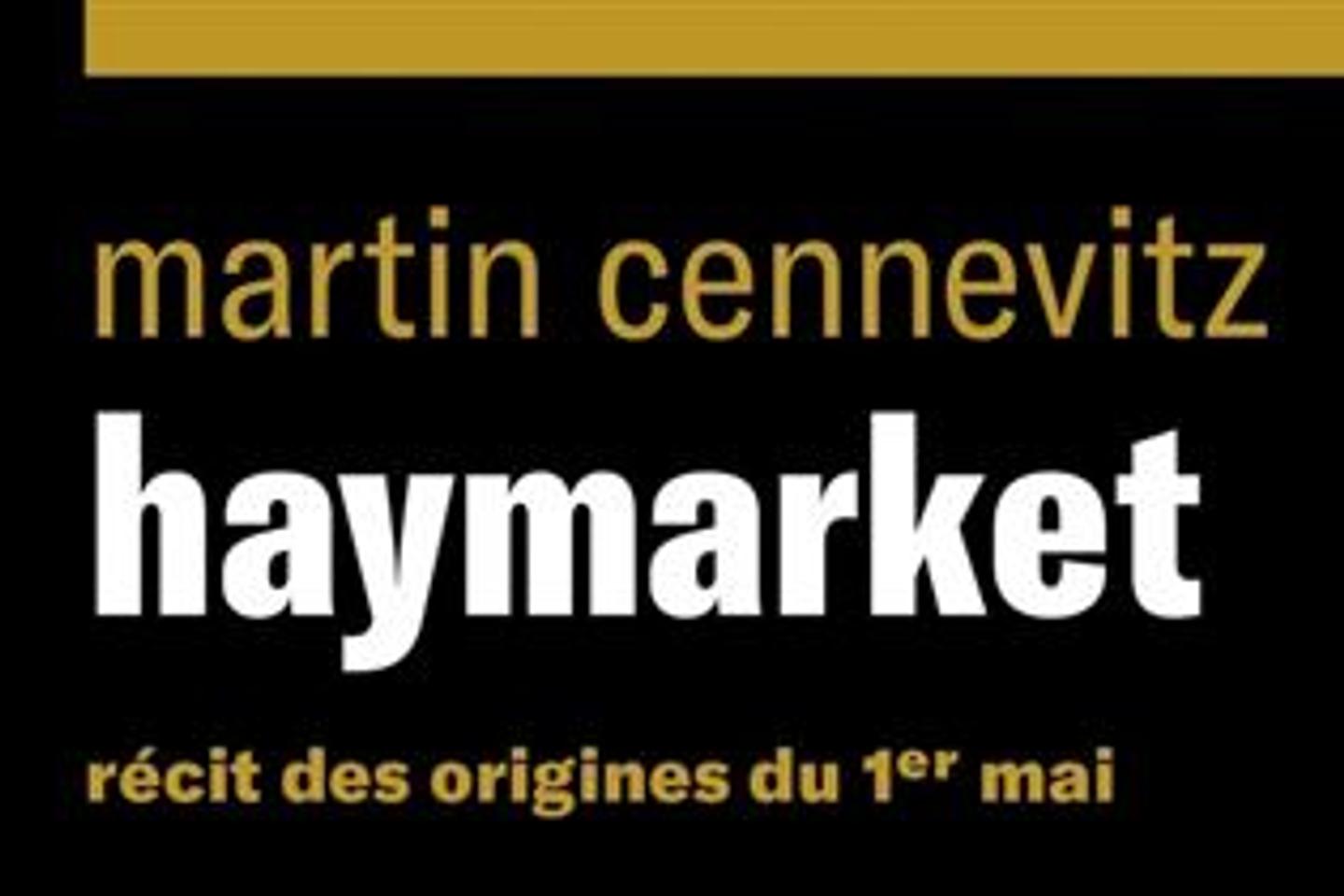la genèse tragique du 1er-Mai aux Etats-Unis