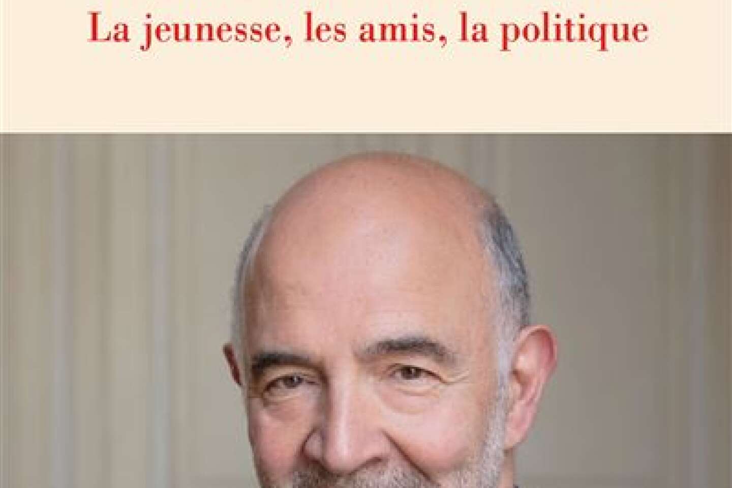 « Nos meilleures années » : Pierre Moscovici, un destin français
