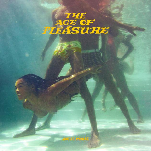 Album cover for "The Age of Pleasure," by Janelle Monáe.