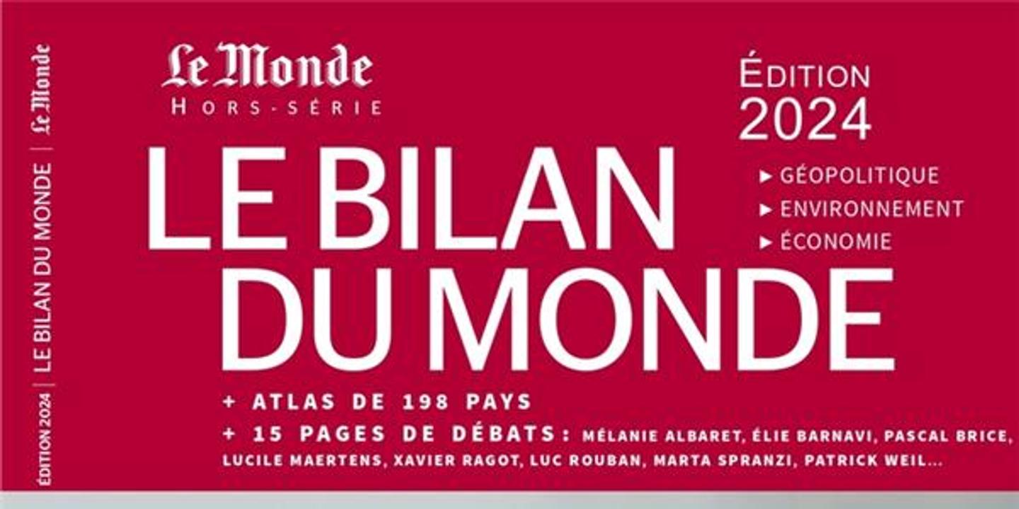 « Le Bilan du Monde » : 2023, au bord du précipice ?
