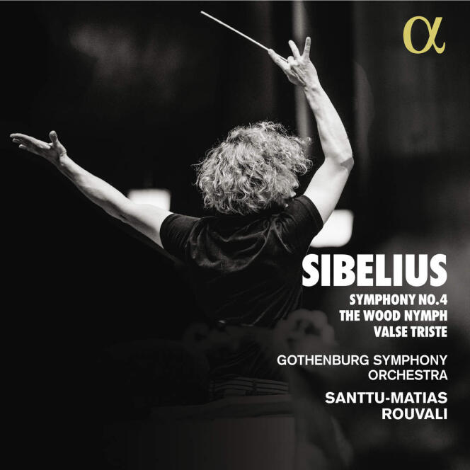 Pochette de l’album « Sibelius », avec l’Orchestre symphonique de Göteborg, Santtu-Matias Rouvali (direction).