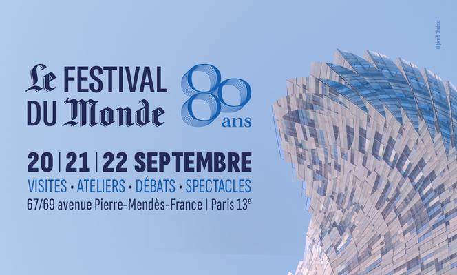 Le Festival du Monde fête sa 10ᵉ édition et ses 80 ans.