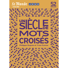 Un siècle de mots croisés