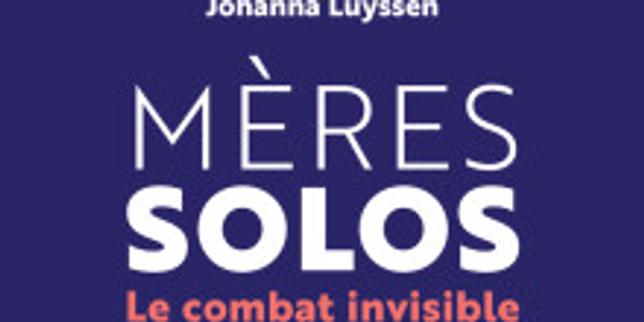 « Mères solos, le combat invisible » : portrait saisissant d’une France monoparentale thumbnail