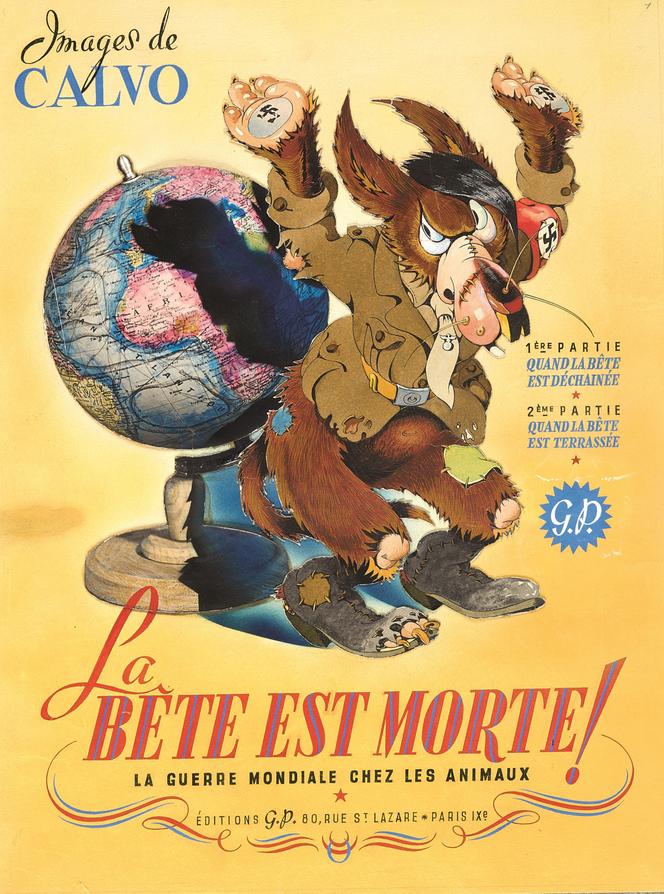 Capa do álbum de Calvo, “The Beast Is Dead!” » (1944). Texto de Victor Dancette.