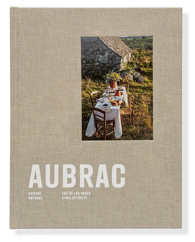 Couverture du livre « Aubrac. Cuisine, paysage », de Zoé de Las Cases et Cyril Attrazic (Hachette Pratique, 2024).