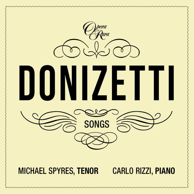 Pochette du troisième volume consacré par le label britannique Opera Rara aux mélodies de Gaetano Donizetti.