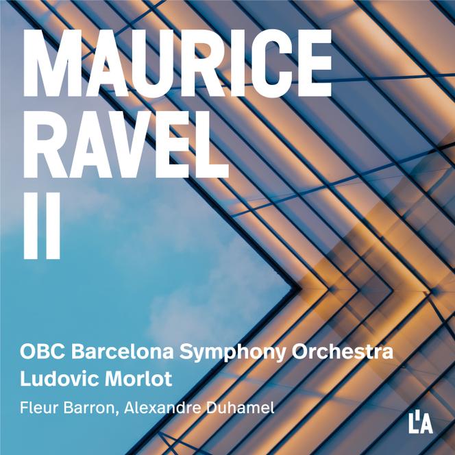 Pochette de l’album « Maurice Ravel II », par Ludovic Morlot et le Barcelona Symphony Orchestra.