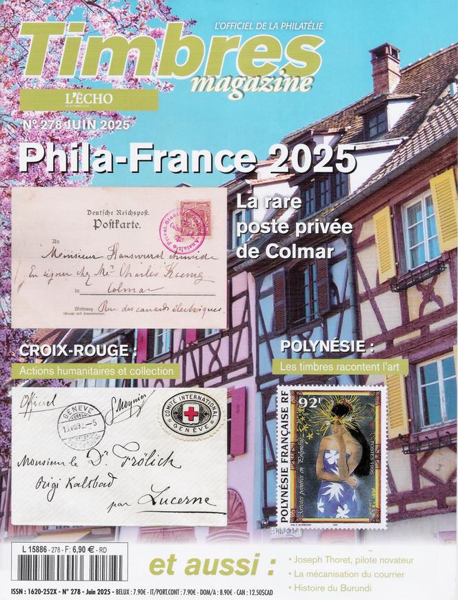 « Timbres magazine », juin 2025, n ° 278, 108 pages. En vente en kiosques (6,90 euros), ou par correspondance (2, rue de l’Etoile, CS 79013, 80094 Amiens Cedex 3).