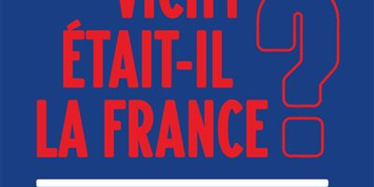  Vichy était-il la France ? , de Sébastien Ledoux : un essai salutaire sur la mémoire de la rafle du Vél’ d’Hiv