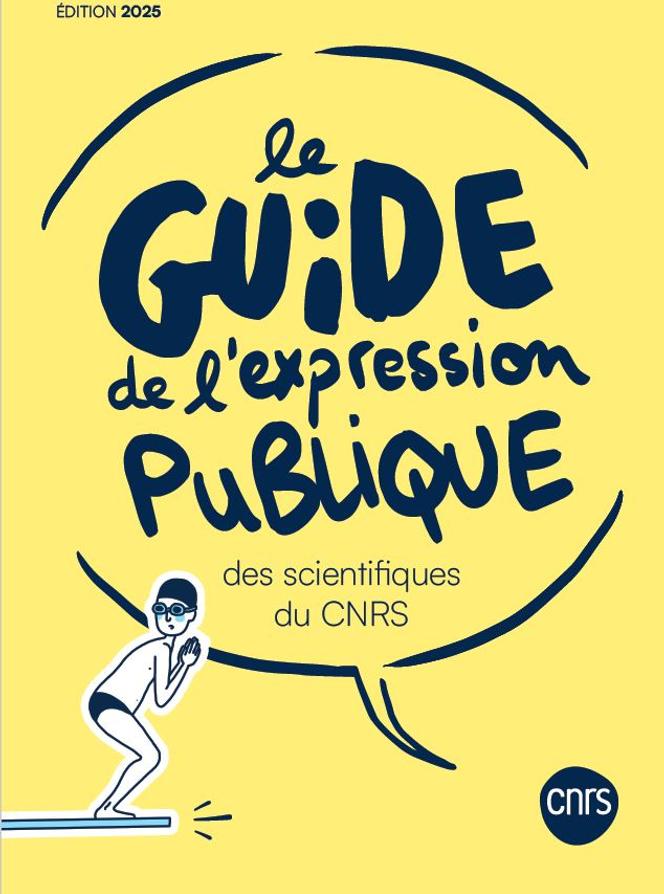 Le CNRS vient d’éditer ce guide pour l’expression publique des scientifiques.