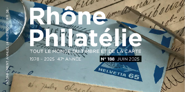 Lectures estivales : « Spécial entiers postaux », dans « Rhône Philatélie »
