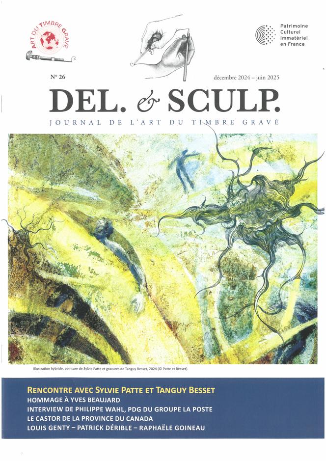 « Del. & Sculp. », décembre 2024-juin 2025, 16 pages, semestriel édité par l’association Art du timbre gravé. Illustration de Sylvie Patte et Tanguy Besset.