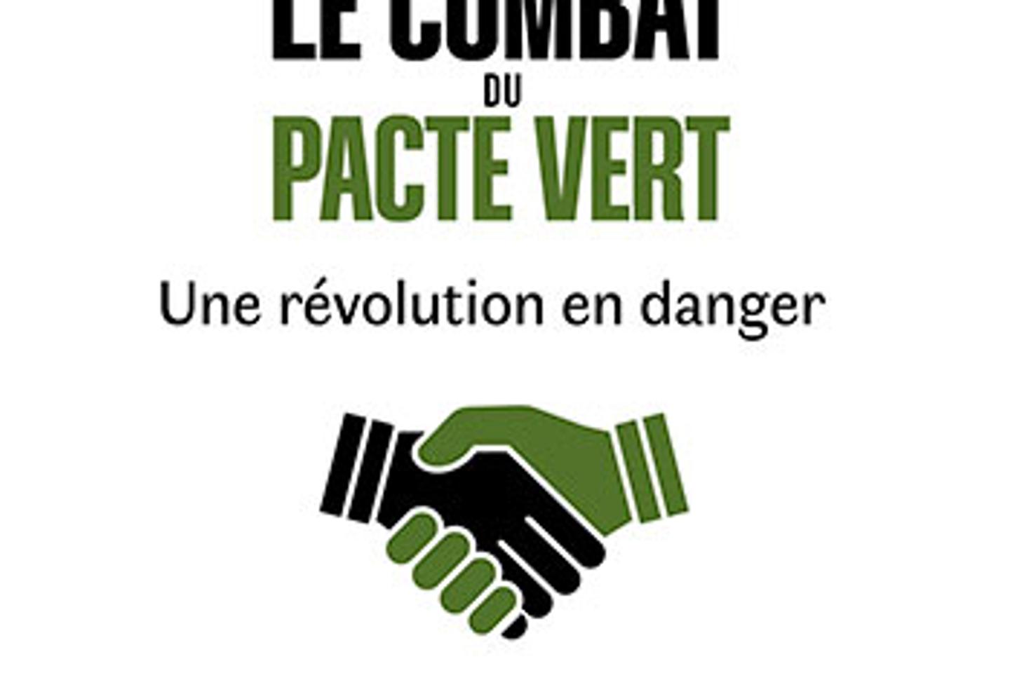 Les coulisses du pacte vert selon l’eurodéputé Pascal Canfin