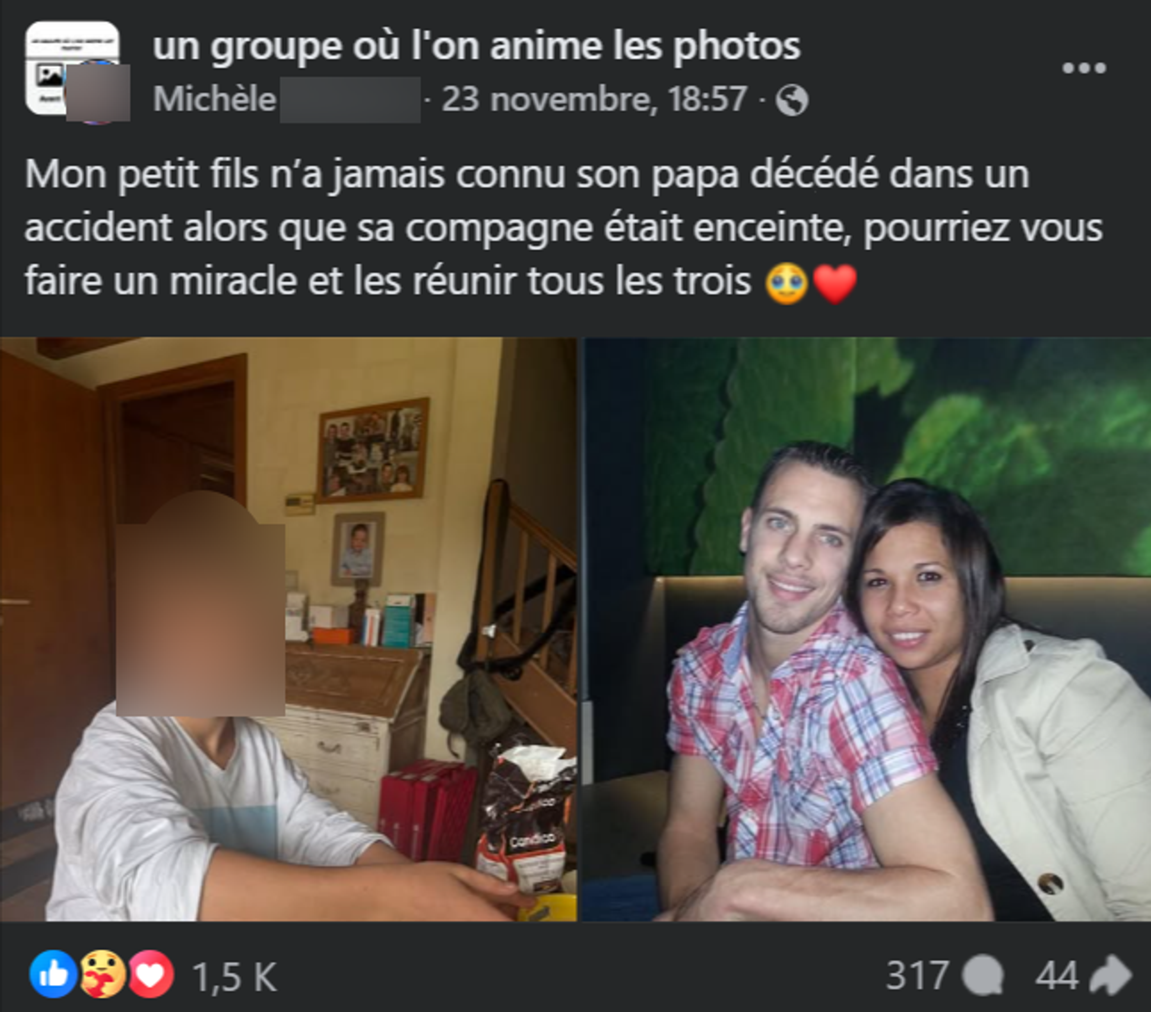 « Mon petit-fils n’a jamais connu son papa. Pourriez-vous faire un ...