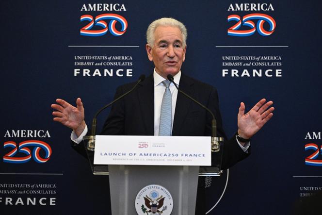 L’ambassadeur américain en France, Charles Kushner, prononce un discours lors du lancement officiel d’America 250, qui célèbre le 250e anniversaire des États-Unis en 2026, à l’ambassade américaine à Paris, le 4 décembre 2025.