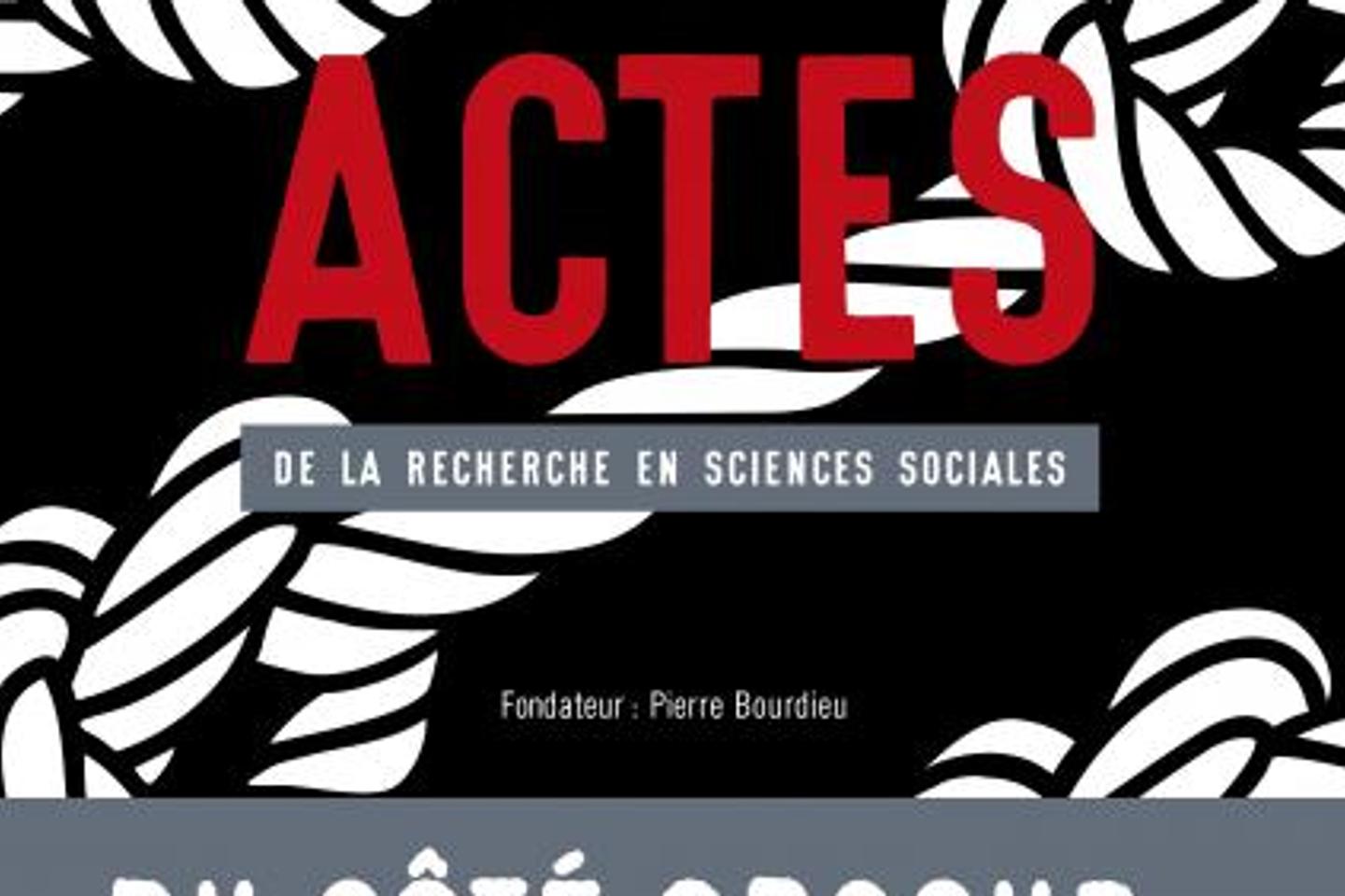 La part sombre de la famille explorée par la revue « Actes de la recherche en sciences sociales »