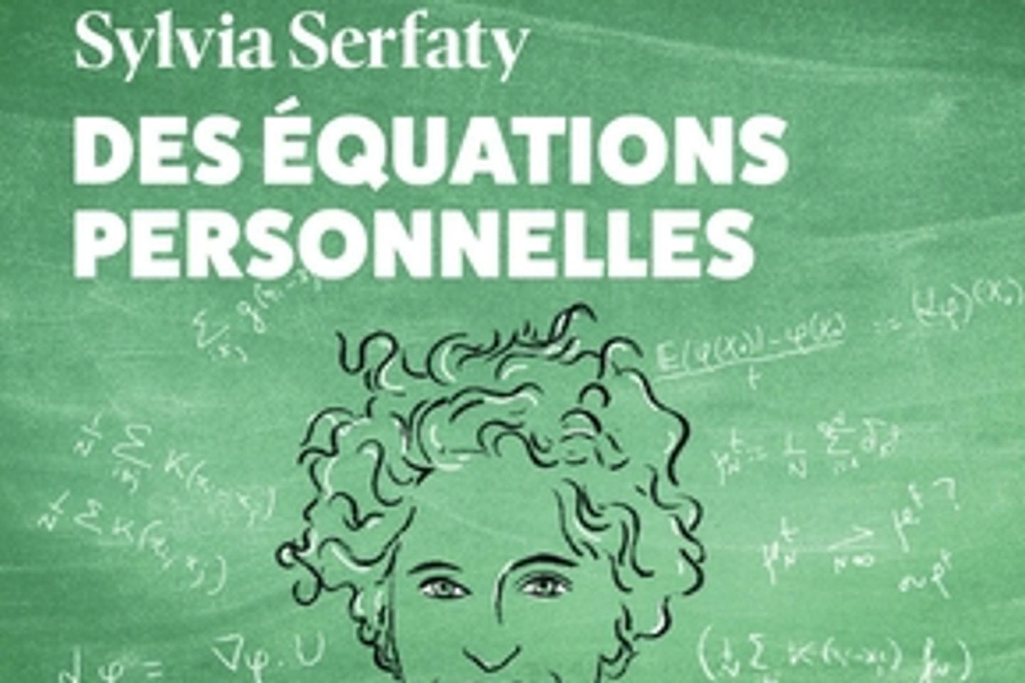 « Des équations personnelles », un livre pour plonger au cœur du métier de mathématicienne