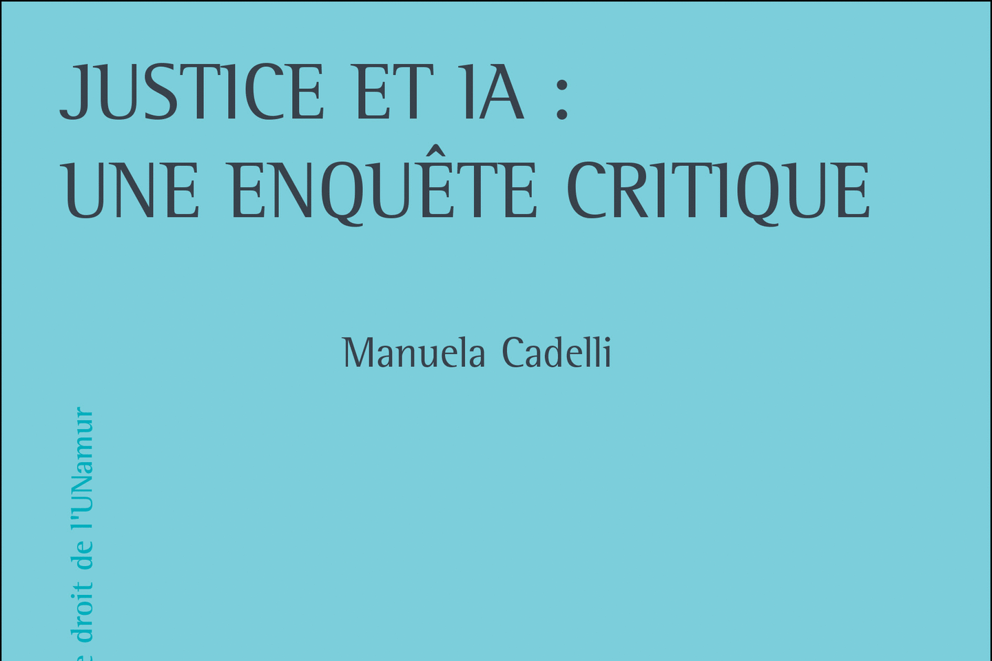 Pourquoi la justice ne doit pas être soumise à l’IA