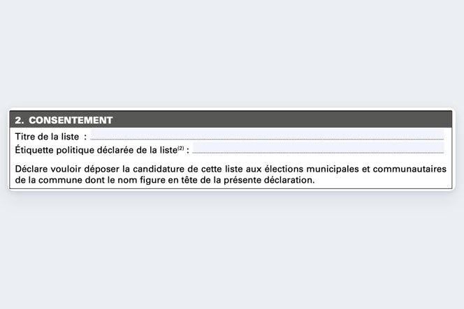 Sur le formulaire Cerfa de déclaration de candidature aux élections municipales et communautaires de 2026, les listes peuvent déclarer librement leur étiquette politique.