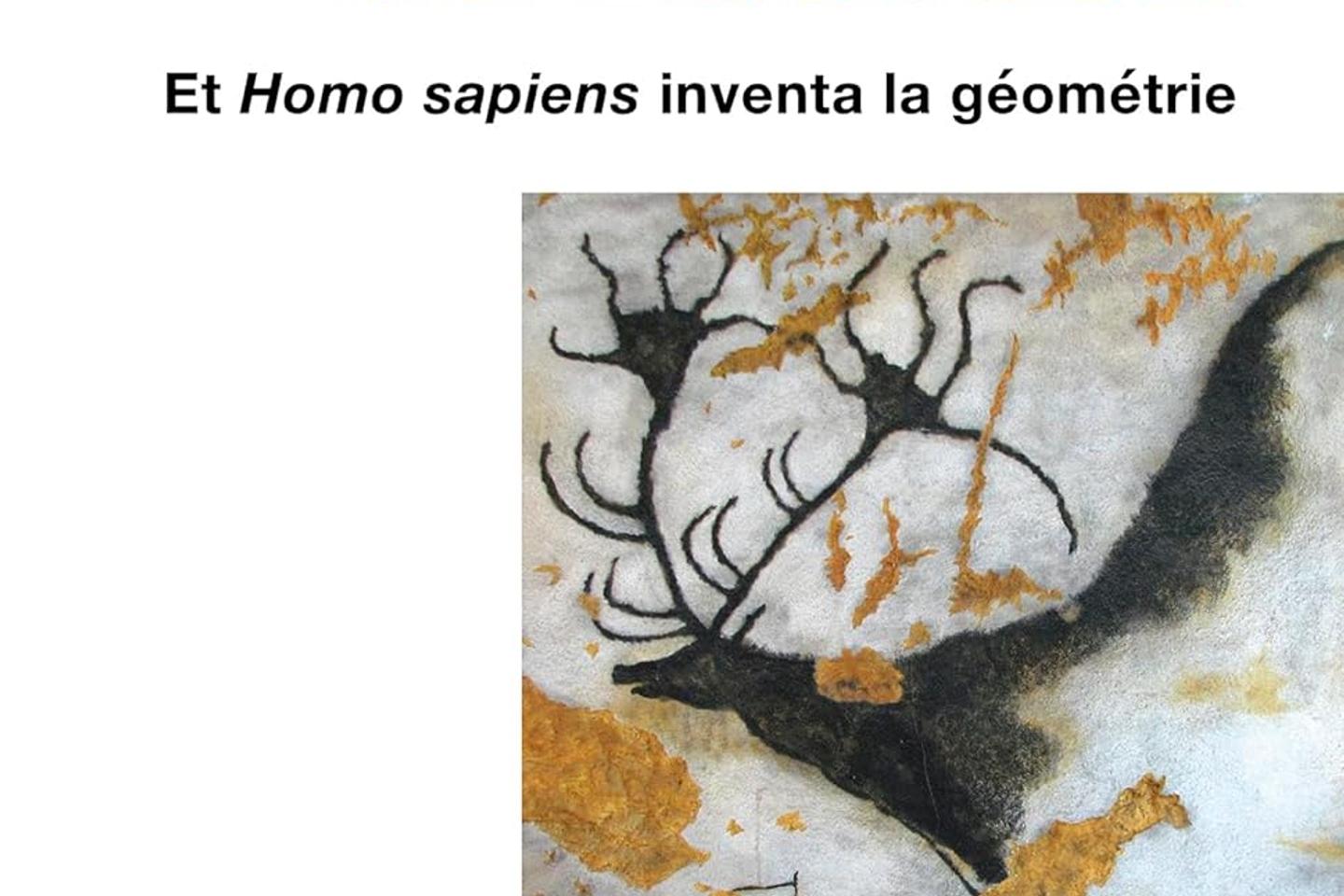 « Le Rectangle de Lascaux » : la géométrie, propre d’« Homo sapiens », être symbolique