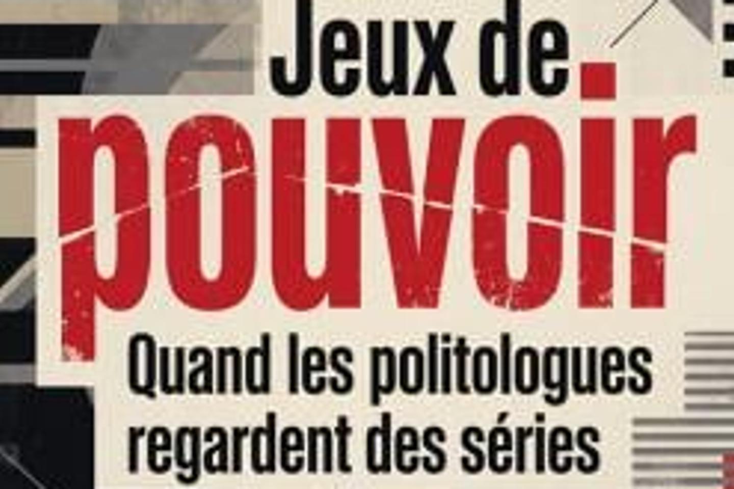 Le feuilleton politique à l’aune des séries
