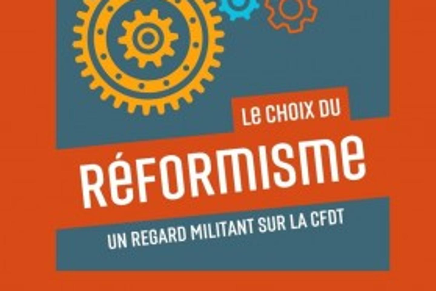 Plaidoyer pour un réformisme syndical renouvelé